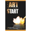 The Art of the Start The Time-Tested Battle-Hardened Guide for Anyone Starting Anything
The Art of the Start The Time-Tested Battle-Hardened Guide for Anyone Starting Anything