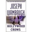 Hollywood Crows A Novel