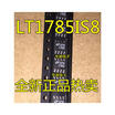LT1785IS8 LT1785CS8 1785I LT1785 SOP8
