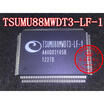TSUMU88MWDT3-LF-1 QFP128