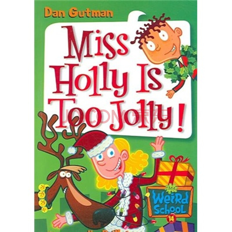 my weird school #14: miss holly is too jolly!