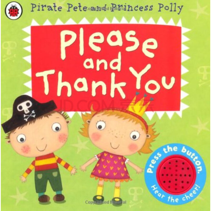 please and thank you (pirate pete & princess polly) [board book]