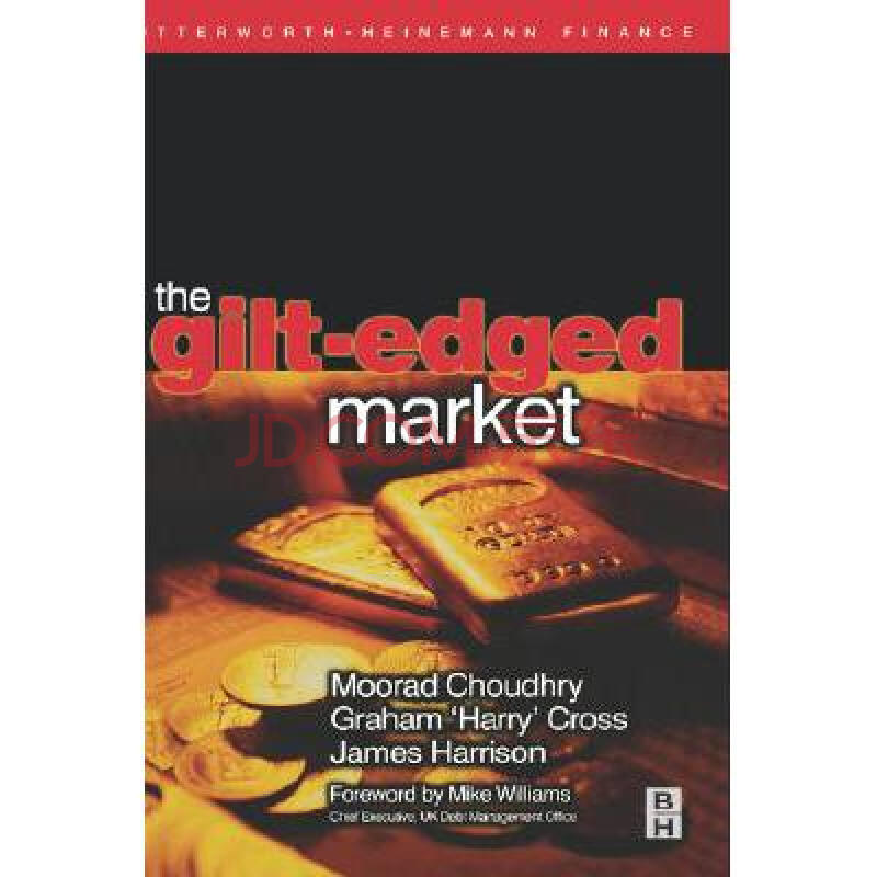 《Gilt-Edged Market》【摘要 书评 试读】- 