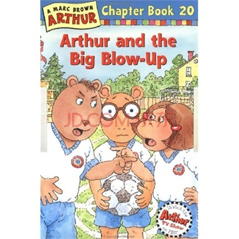arthur and the big blow-up亚瑟小子和大爆炸 isbn 9780316122030