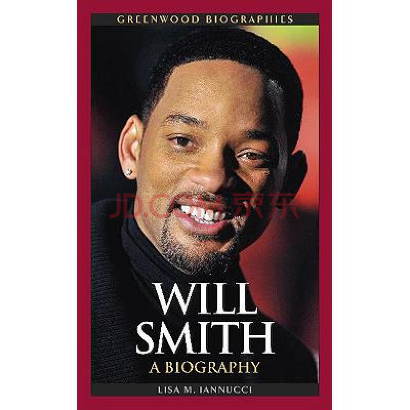 will smith: a biography (greenwood biogr.