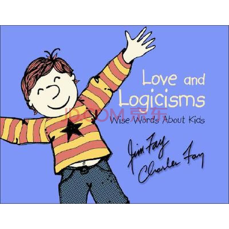 love and logicisms: wise words about kids