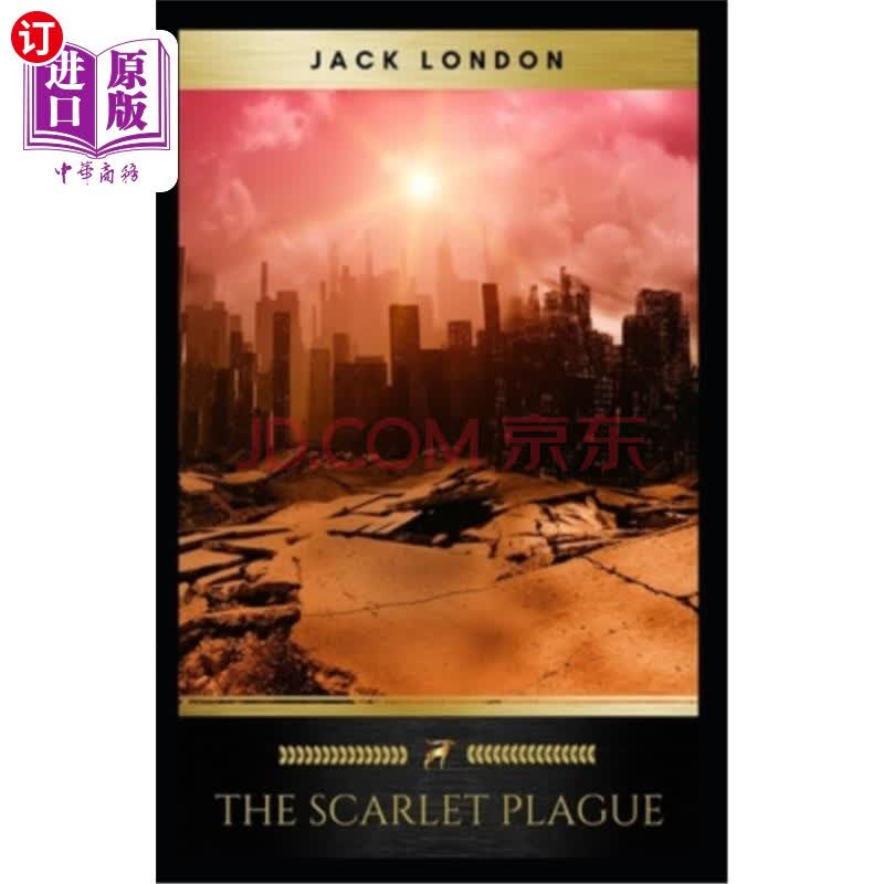 【中商海外直订】the scarlet plague-original edition(ann.