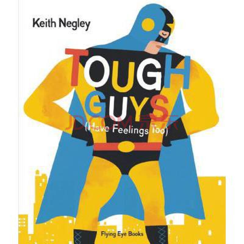 英文原版书 children"s books(儿童图书) tough guys have feelings