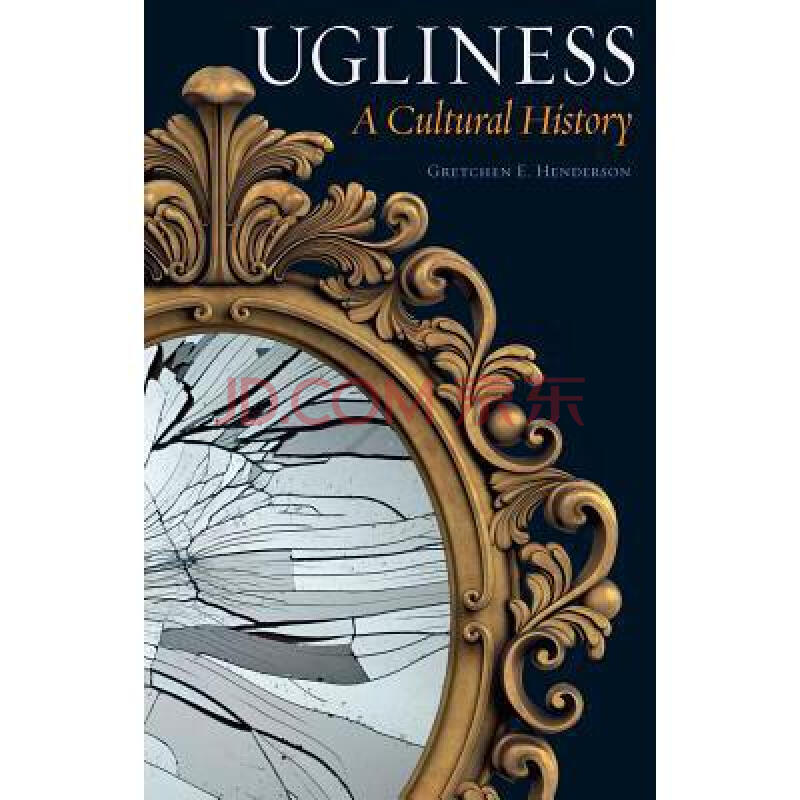 ugliness: a cultural history