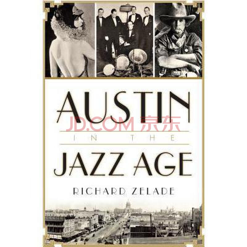 austin in the jazz age