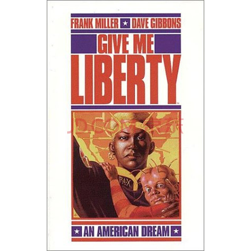 《give me liberty》(frank miller)【摘要 书评 试读