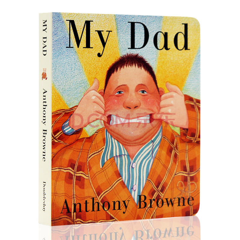 英文原版 my dad英文绘本 我爸爸父爱亲子纸板书anthony browne安东尼