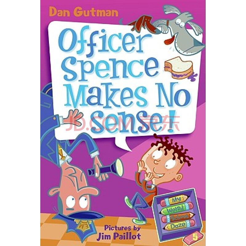 my weird school daze #5: officer spence makes no sense!