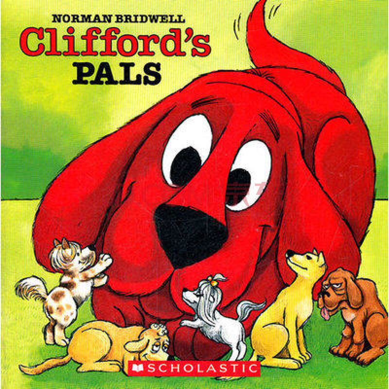 英文原版 儿童绘本 clifford"s pals 大红狗克里弗的伙伴 3-6岁