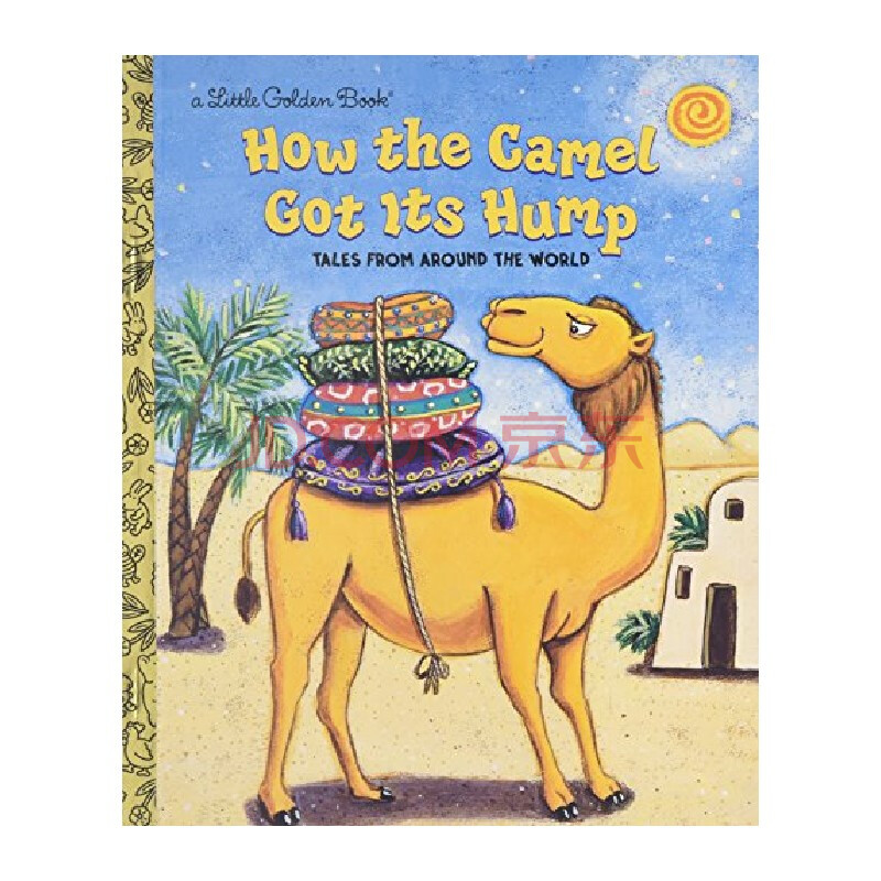 斯凯瑞:驼峰的由来 英文原版 how the camel got its hump