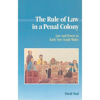 The Rule of Law in a Penal Colony: Law a.