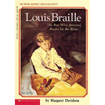 louis braille: the boy who invented books for the blind 路易斯