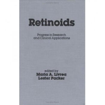Retinoids: Progress in Research and Clin.【图