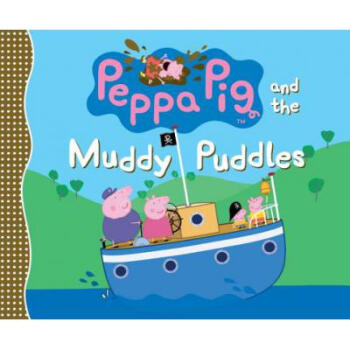 peppa pig and the muddy puddles