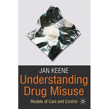 预订understanding drug misuse : models of care a.