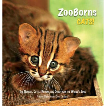 【预订】ZooBorns Cats!: The Newest, Cutes【