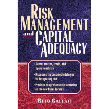 Risk Management and Capital Adequacy【