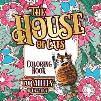 《预订 house of cats: a fun coloring gift book for .