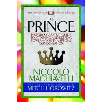 《预订 the prince (condensed classics): history"s g.