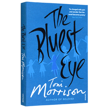 小说 蓝色的眼睛 the bluest eye 蓝的眼睛 托妮·莫里森 诺贝尔文学