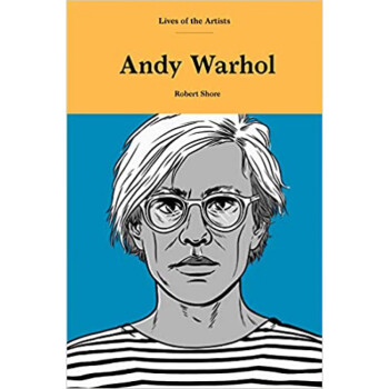 andy warhol安迪沃霍尔 当代艺术家生平作品赏析追溯安迪沃霍尔的一生