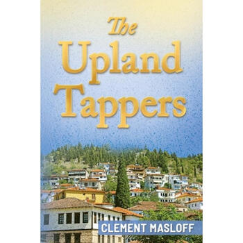 《预订 the upland tappers》【摘要 书评 试读】- 京东图书