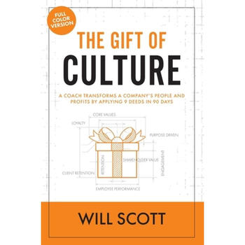 《预订 the gift of culture: a coach transforms a co.