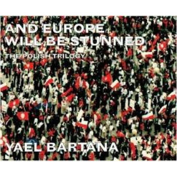 《预订 yael bartana and europe will be stunned th.