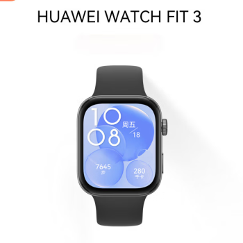 华为（HUAWEI）WATCH FIT 3 智能手表 幻夜黑 轻薄大屏运动减脂运动手表