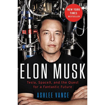 Elon Musk: Inventing the Future 英文原版 特斯拉之父伊隆马斯克传