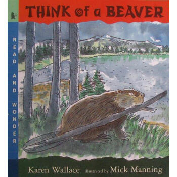 《Think of a Beaver想想一只海狸 (读 & 不知道