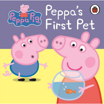 英文原版 小猪佩奇:佩奇的第一个宠物 peppa pig: peppa"s first pet