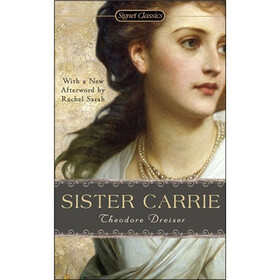 限时免费,快来抢购!《Sister Carrie》(Theodore Dreiser(