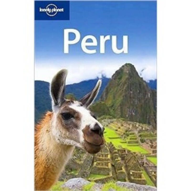 lonely planet: peru孤独星球旅行指南:秘鲁