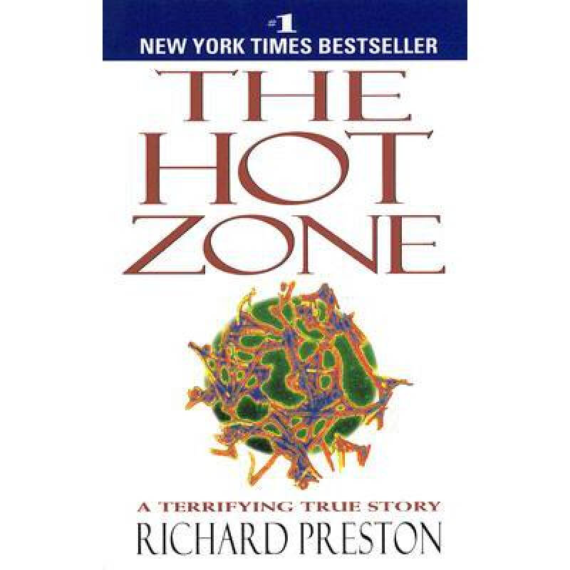 the hot zone: a terrifying true story