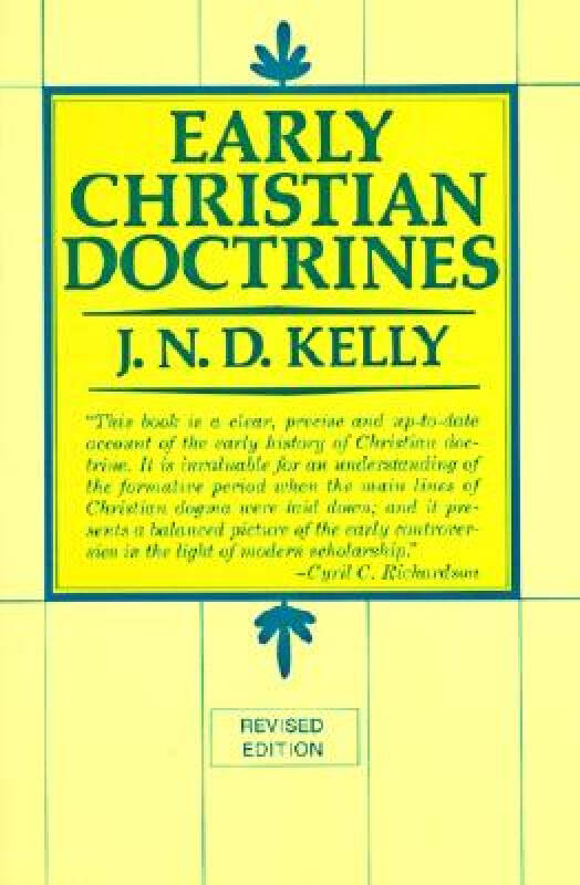 【预订】early christian doctrine: revise