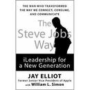 The Steve Jobs Way:���ǲ�˹Ϊʲô�쵼���磩 iLeadership for a New Generation