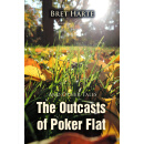 the outcasts of poker flat and other tales