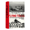 飞虎队:陈纳德和他的美国志愿者，1941—1942 汗青堂系列011  [Flying Tigers Claire Chennault and His American Vo]