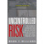 Uncontrolled Risk 失控风险 