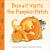 Biscuit Visits the Pumpkin Patch [Board Book][小饼干参观南瓜园，纸板书]