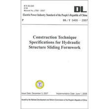 DL/T 5400-2007 水工建筑物滑动模板施工技术规范（英文版）