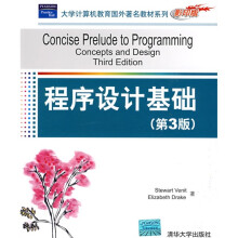大学计算机教育国外著名教材系列:程序设计基础(第3版)(影印版)
