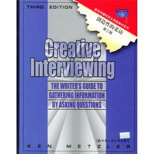 新闻传播学英文原版教材系列·创造性的采访（第3版）