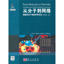 从分子到网络：细胞和分子神经科学导论（原著第2版）（导读版）（附赠光盘1张）
